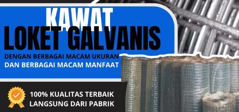 Kegunaan Kawat Loket : Solusi Multifungsi untuk Berbagai Kebutuhan Konstruksi