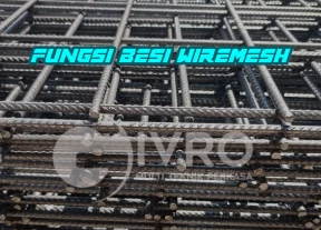 Fungsi Besi Wire Mesh