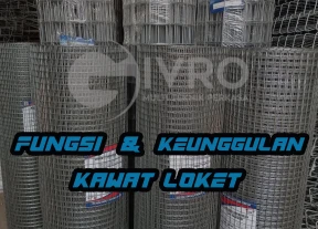 Fungsi  Keunggulan Kawat Loket